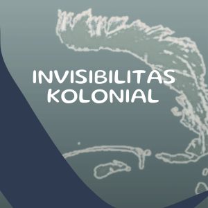 Invisibilitas Kolonial