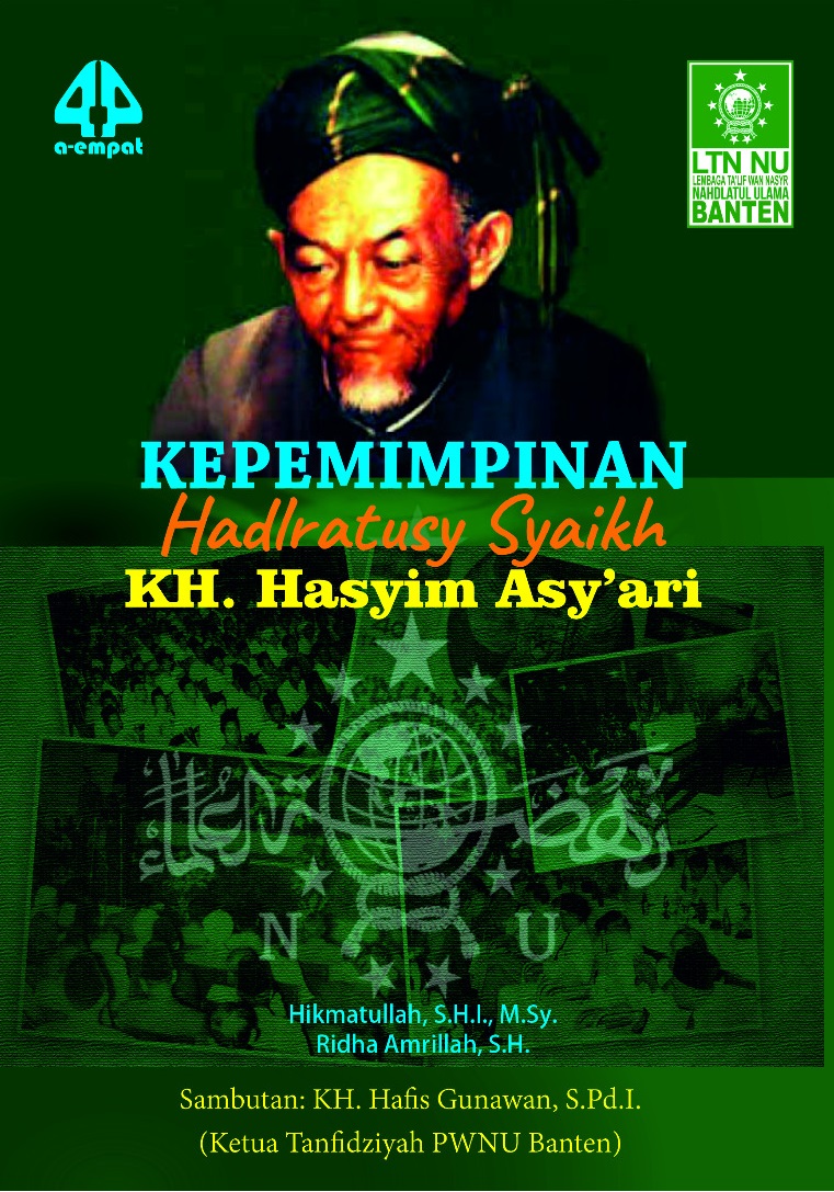 Kepemimpinan Hadlratusy Syaikh Hasim Asy'ari